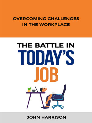 cover image of The Battle in Today's Job